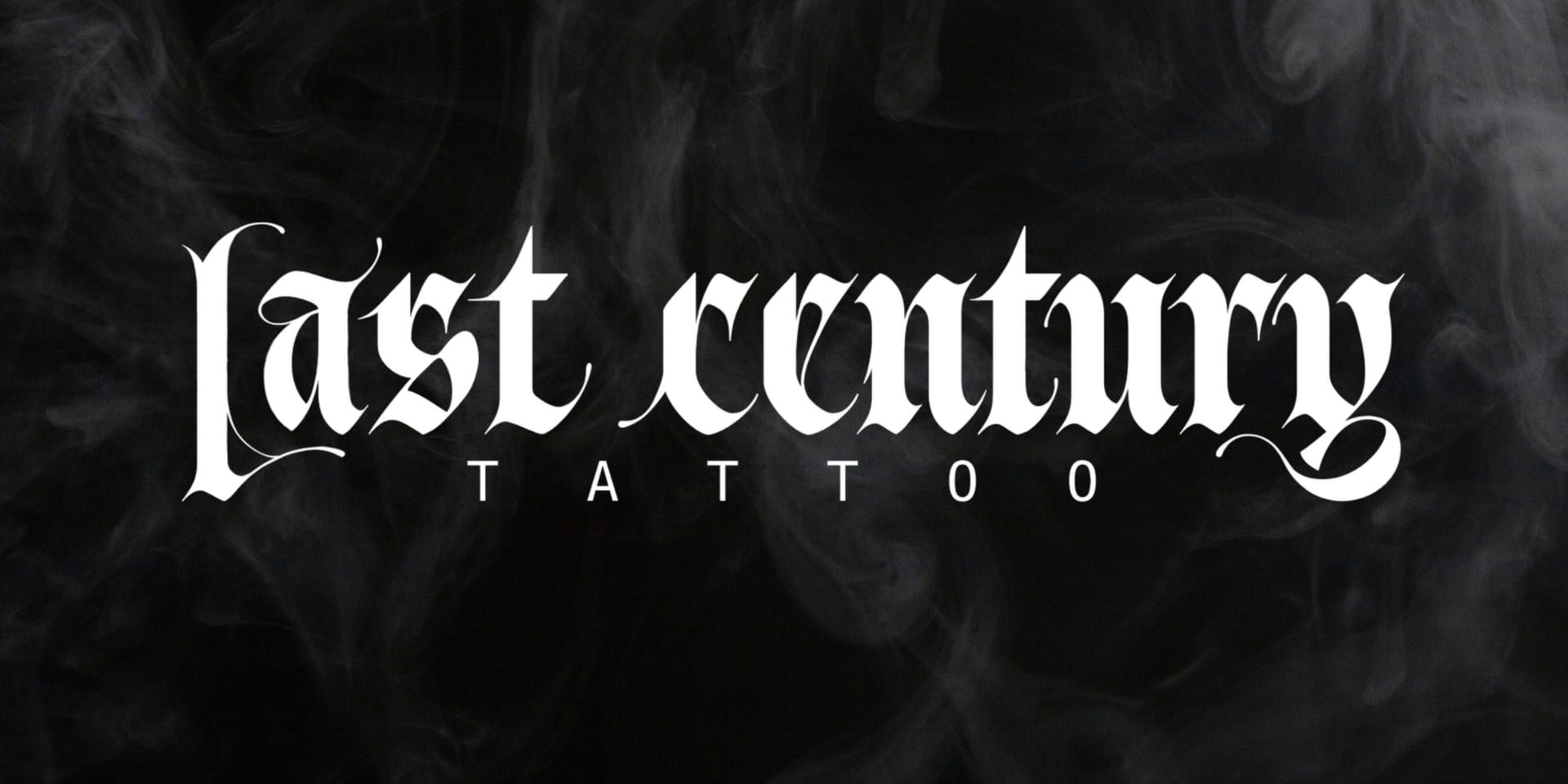 “Last Century Tattoo logo in gothic font with smoky black background.”