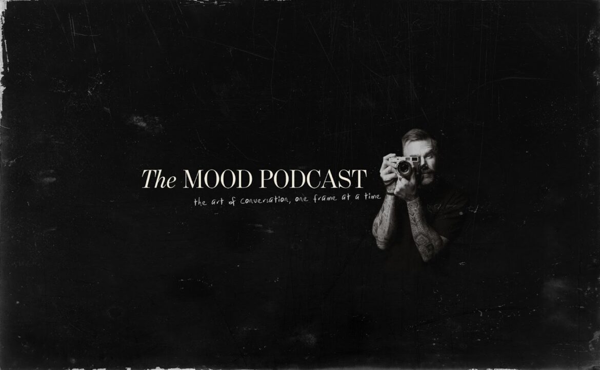 Black-and-white banner for The MOOD Podcast featuring Matt Jacob holding a camera against a dark background.